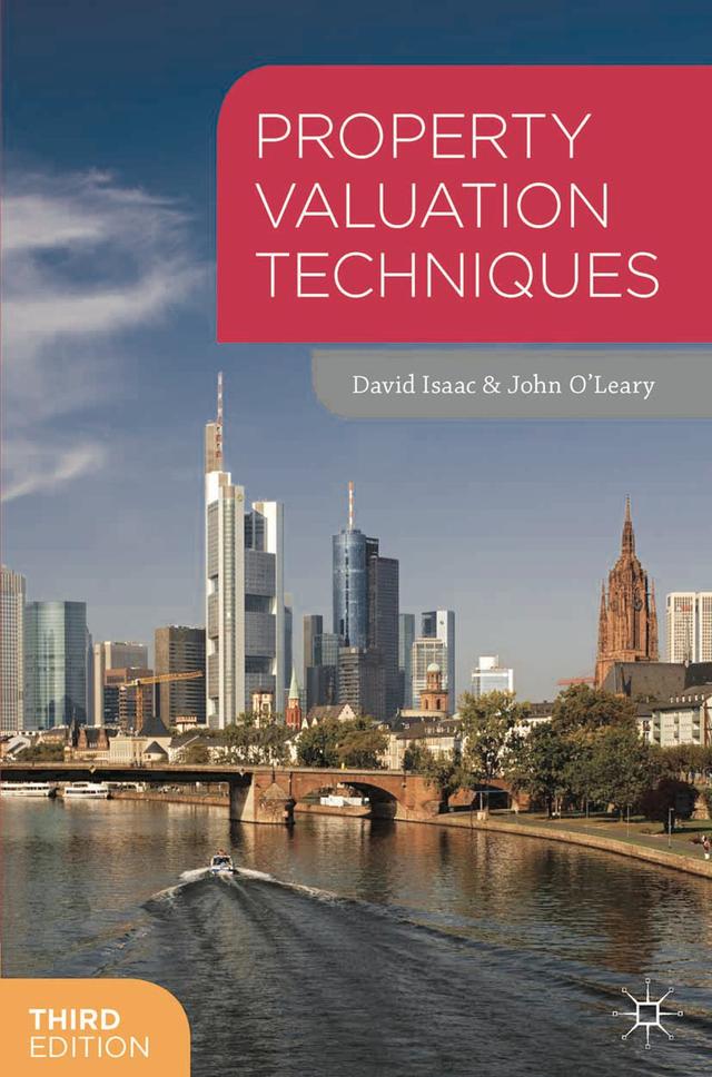 Property Valuation Techniques by David Isaac, John O'Leary