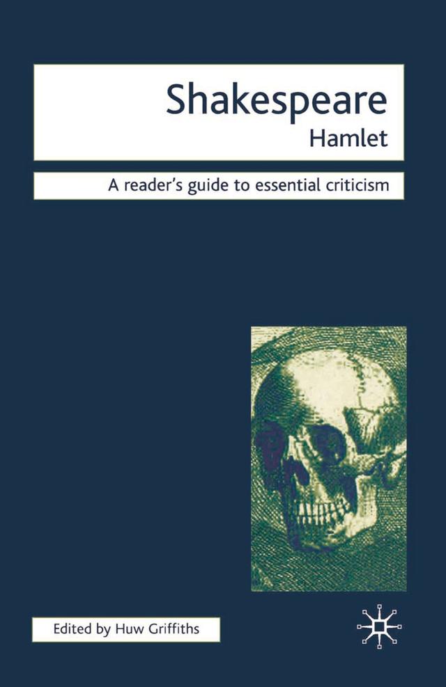 Shakespeare - Hamlet by Huw Griffiths