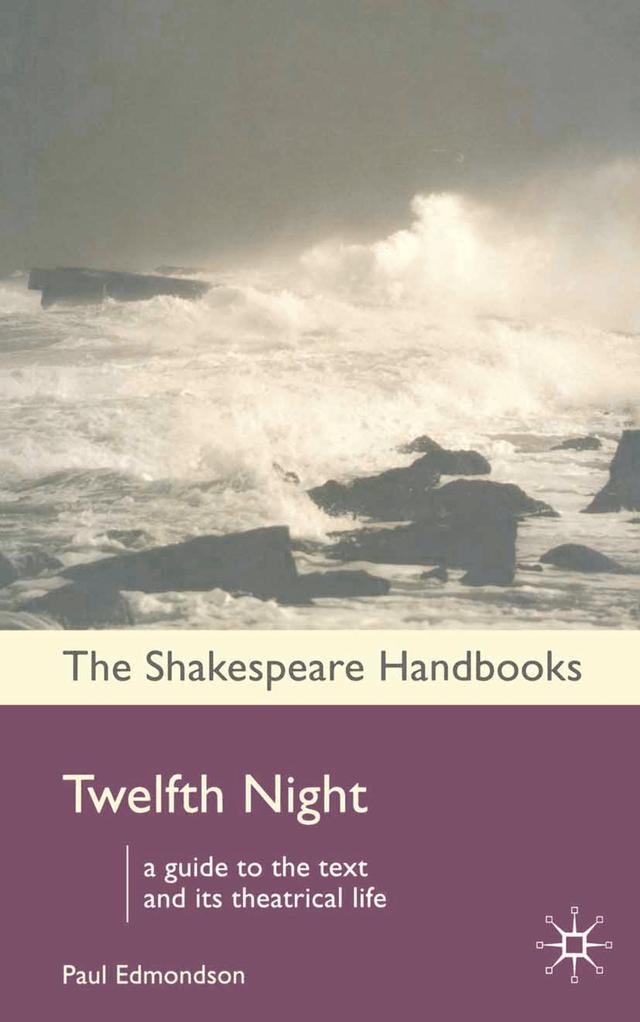 Twelfth Night by Paul Edmondson