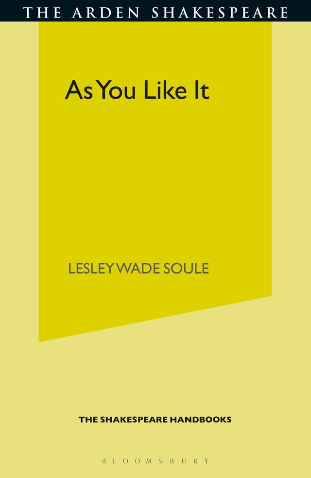 As You Like It by Lesley Wade Soule