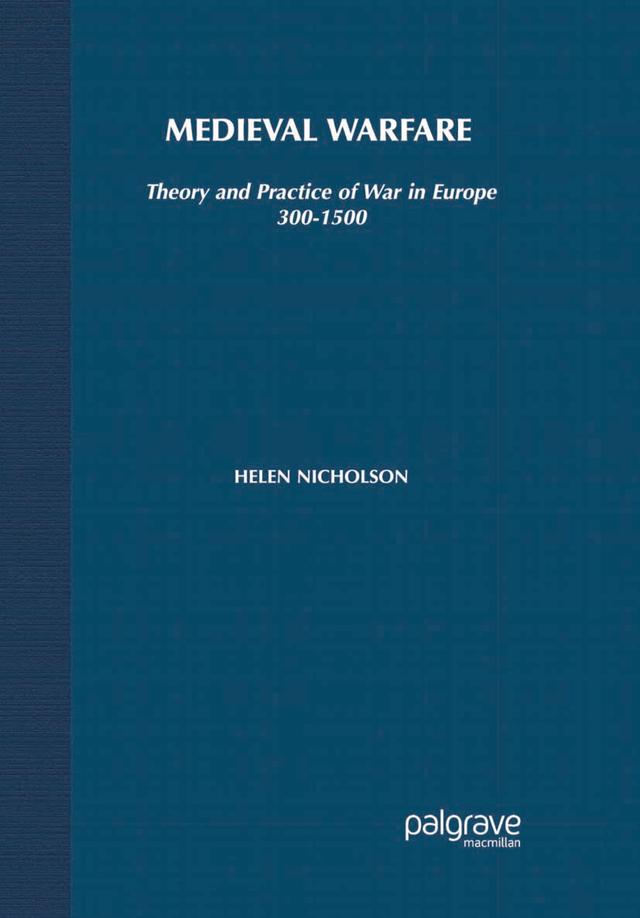 Medieval Warfare by Helen J. Nicholson