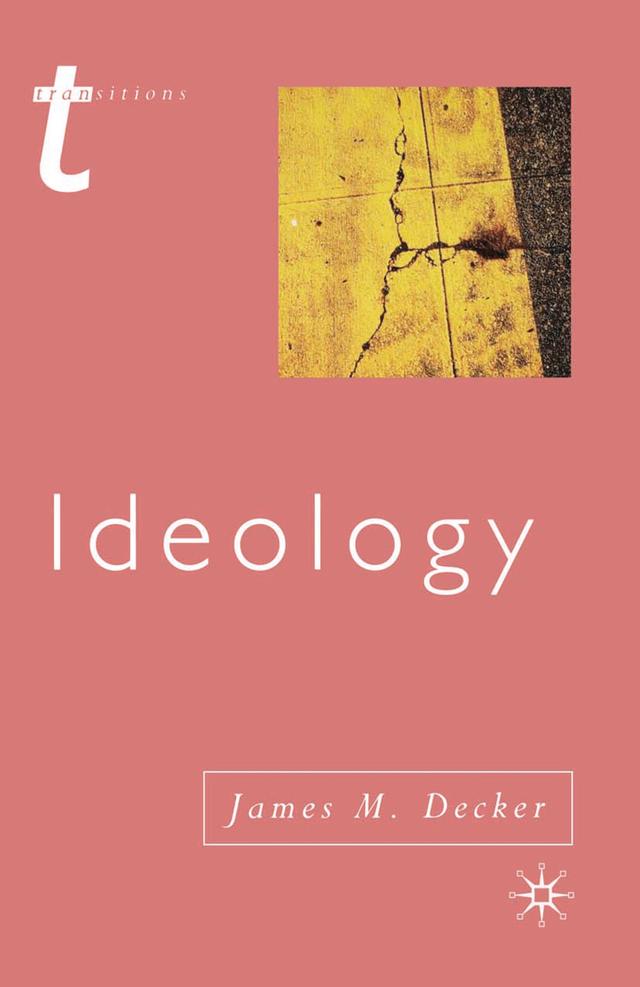 Ideology by James Decker