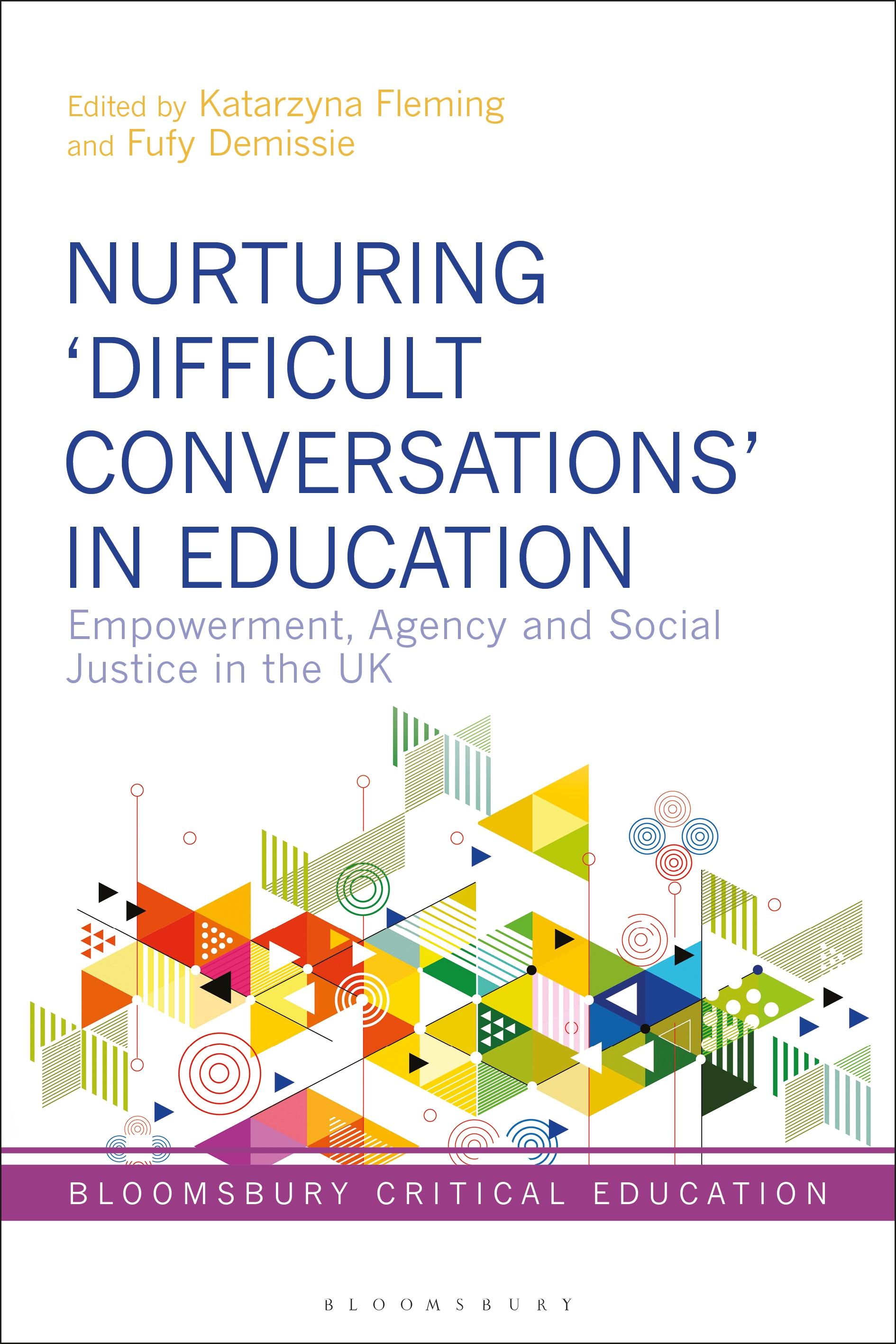 Nurturing ‘Difficult Conversations’ in Education