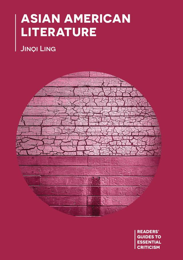 Asian American Literature by Jinqi Ling