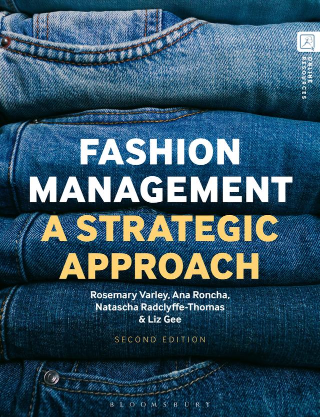 Fashion Management by Ana Roncha, Liz Gee, Natascha Radclyffe-Thomas, Rosemary Varley