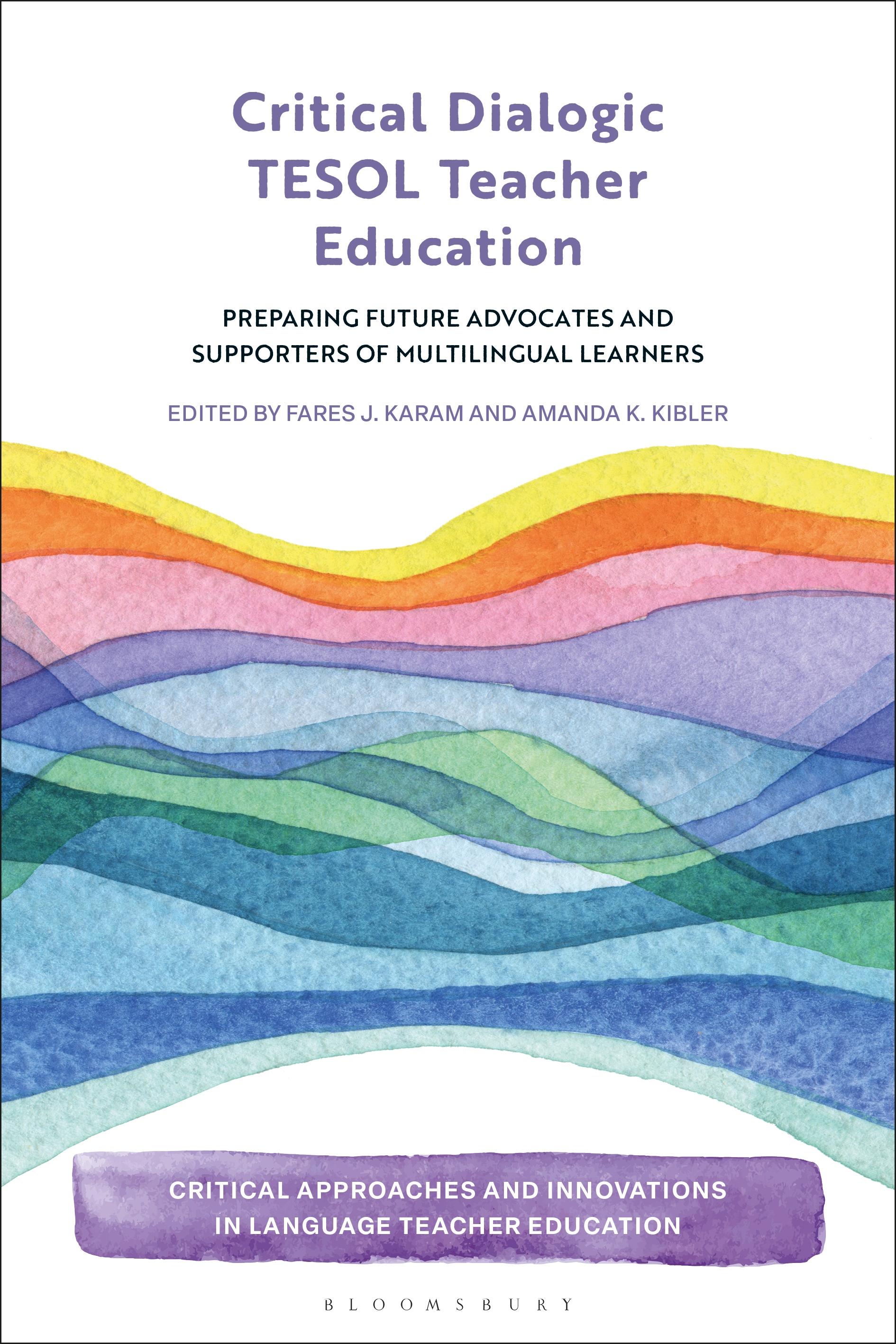 Critical Dialogic TESOL Teacher Education