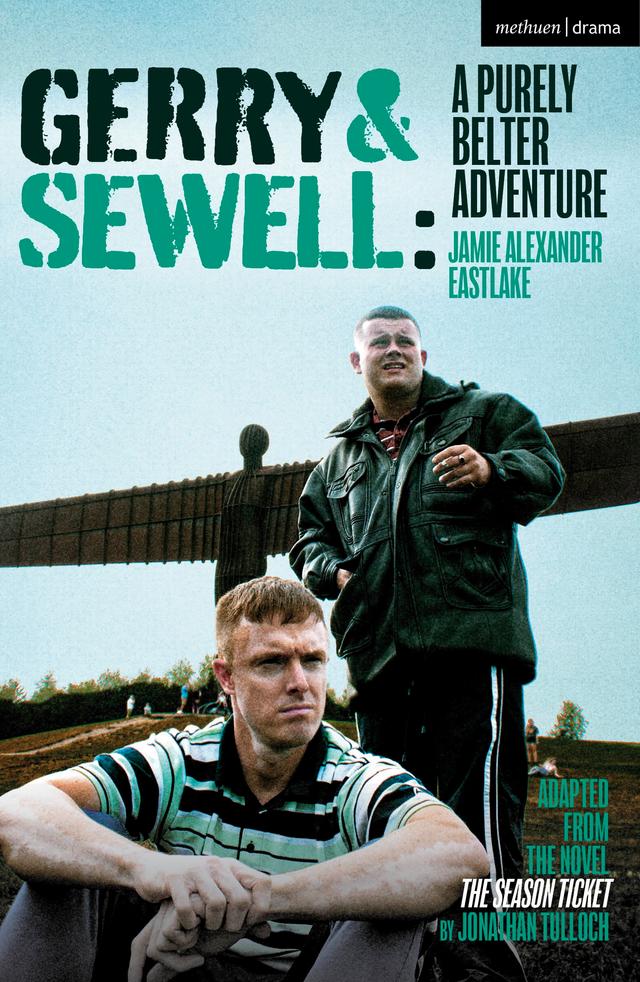 Gerry & Sewell: A Purely Belter Adventure by Jamie Eastlake, Jonathan Tulloch