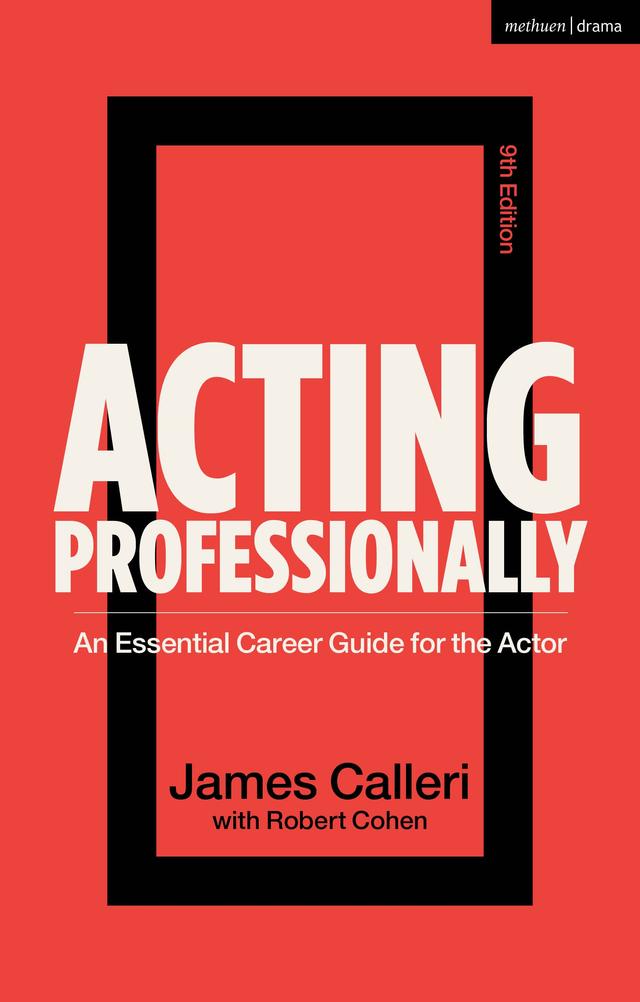Acting Professionally by James Calleri, Robert Cohen
