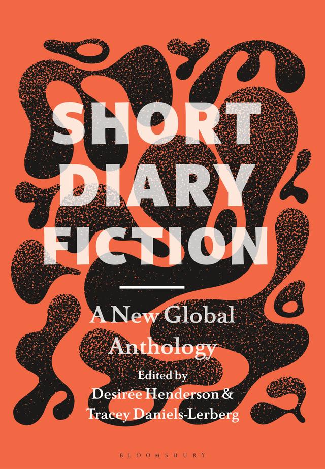 Short Diary Fiction by Desirée Henderson, Tracey Daniels-Lerberg