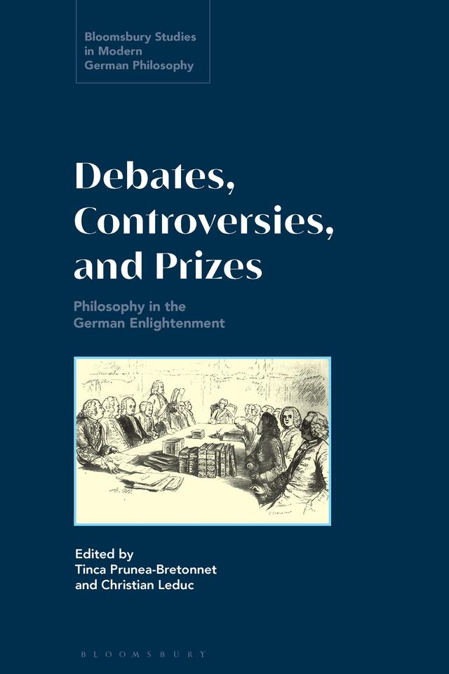 Debates, Controversies, and Prizes by Christian Leduc, Tinca Prunea-Bretonnet