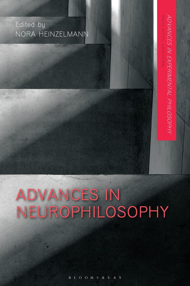 Advances in Neurophilosophy by 