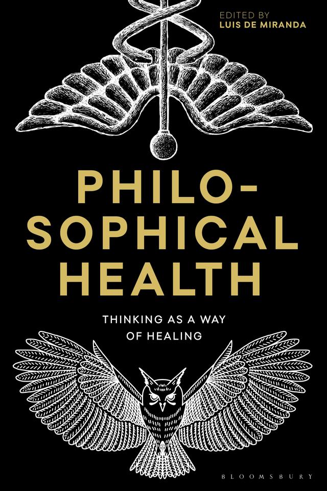Philosophical Health by Luis de Miranda