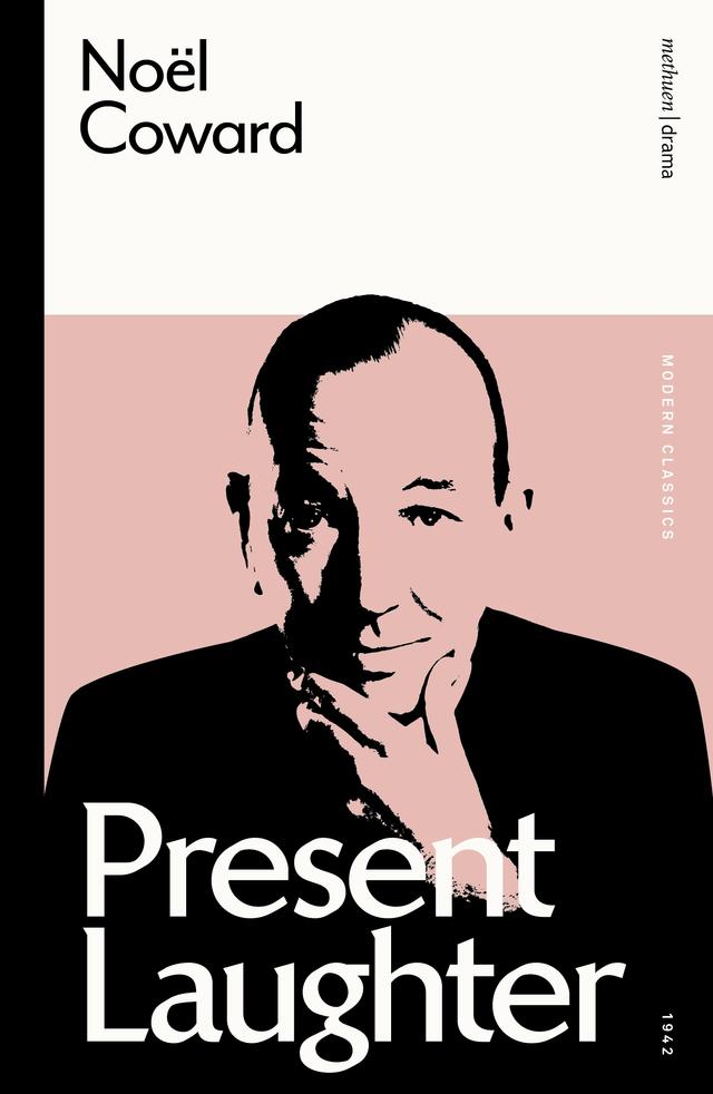 Present Laughter by Noël Coward, Russell Jackson