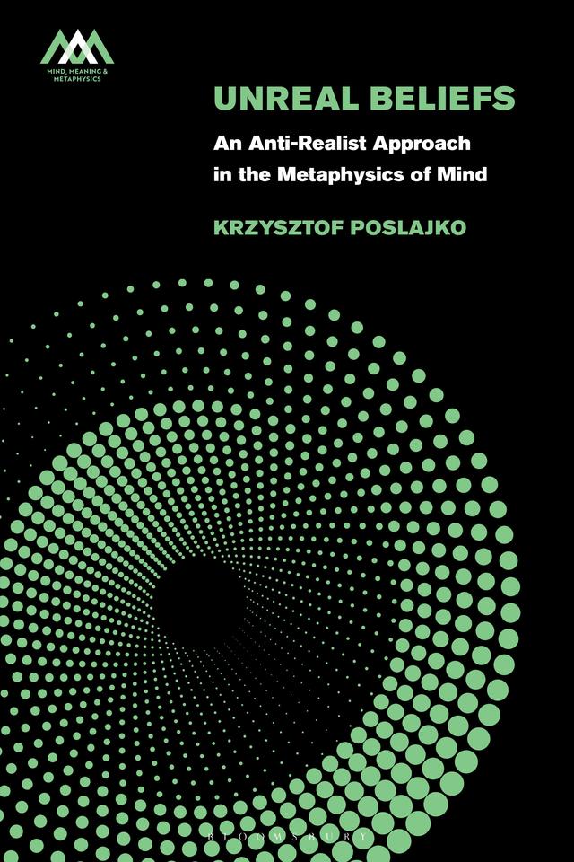 Unreal Beliefs by Krzysztof Poslajko