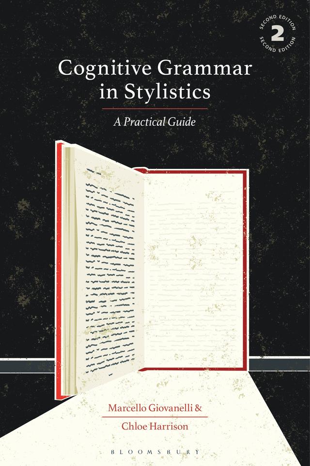 Cognitive Grammar in Stylistics by Chloe Harrison, Marcello Giovanelli