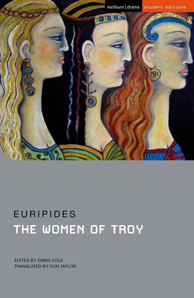 The Women of Troy by Don Taylor, Emma Cole, Euripides