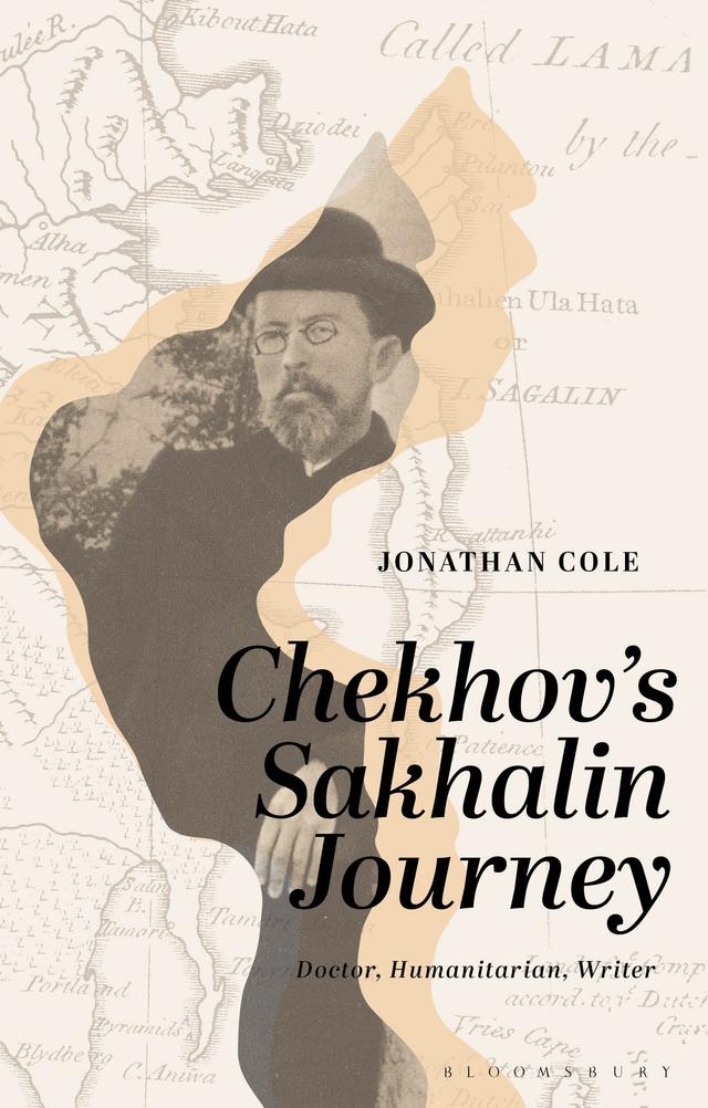 Chekhov’s Sakhalin Journey by Jonathan Cole