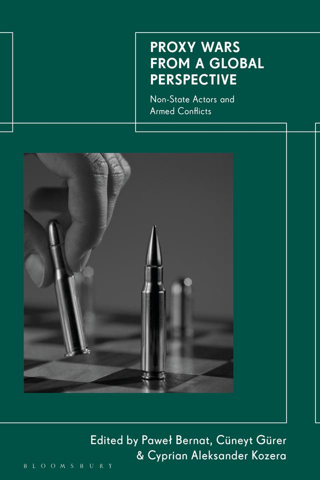 Proxy Wars from a Global Perspective by 