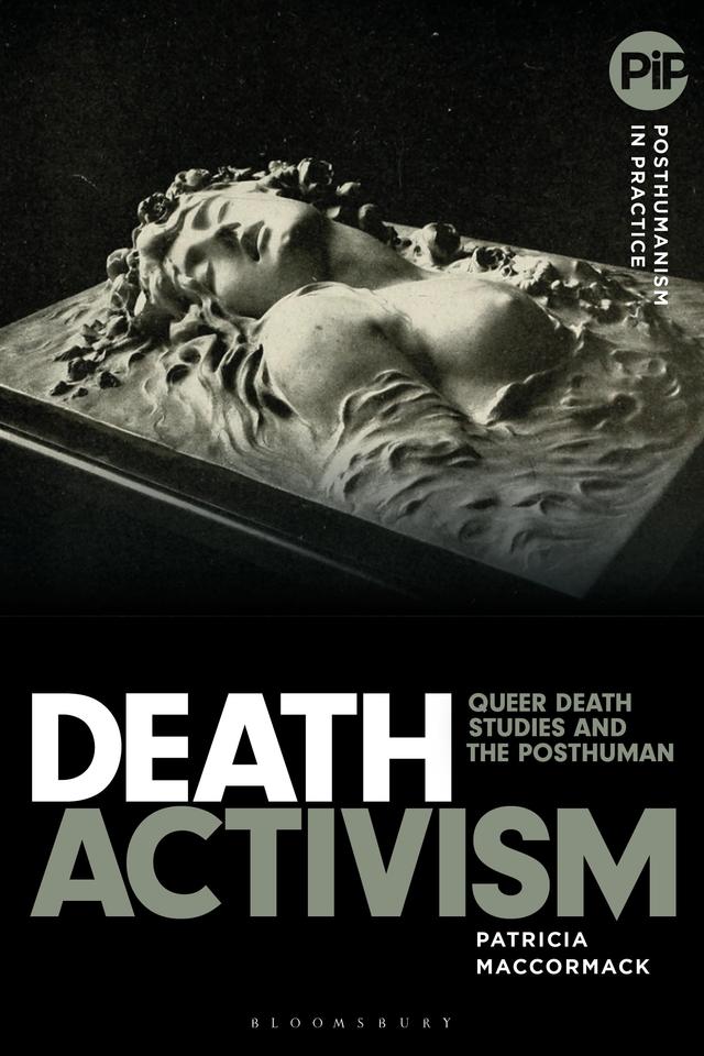 Death Activism by Patricia MacCormack