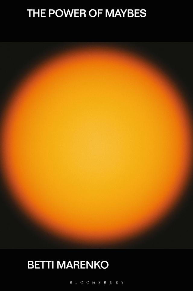 The Power of Maybes by 