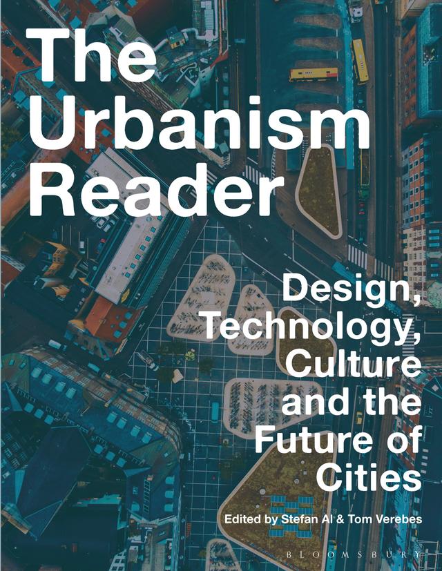 The Urbanism Reader by Stefan Al, Tom Verebes