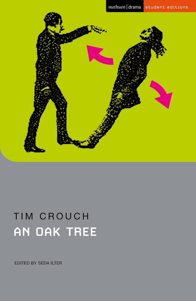 An Oak Tree by Seda Ilter, Tim Crouch