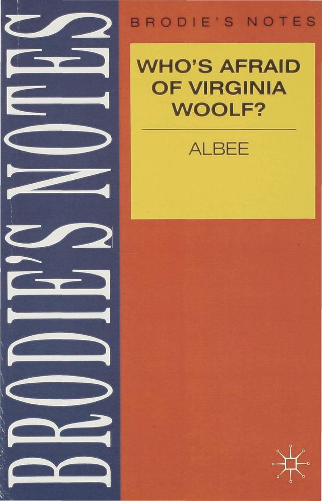 Albee: Who's Afraid of Virginia Woolf? by 