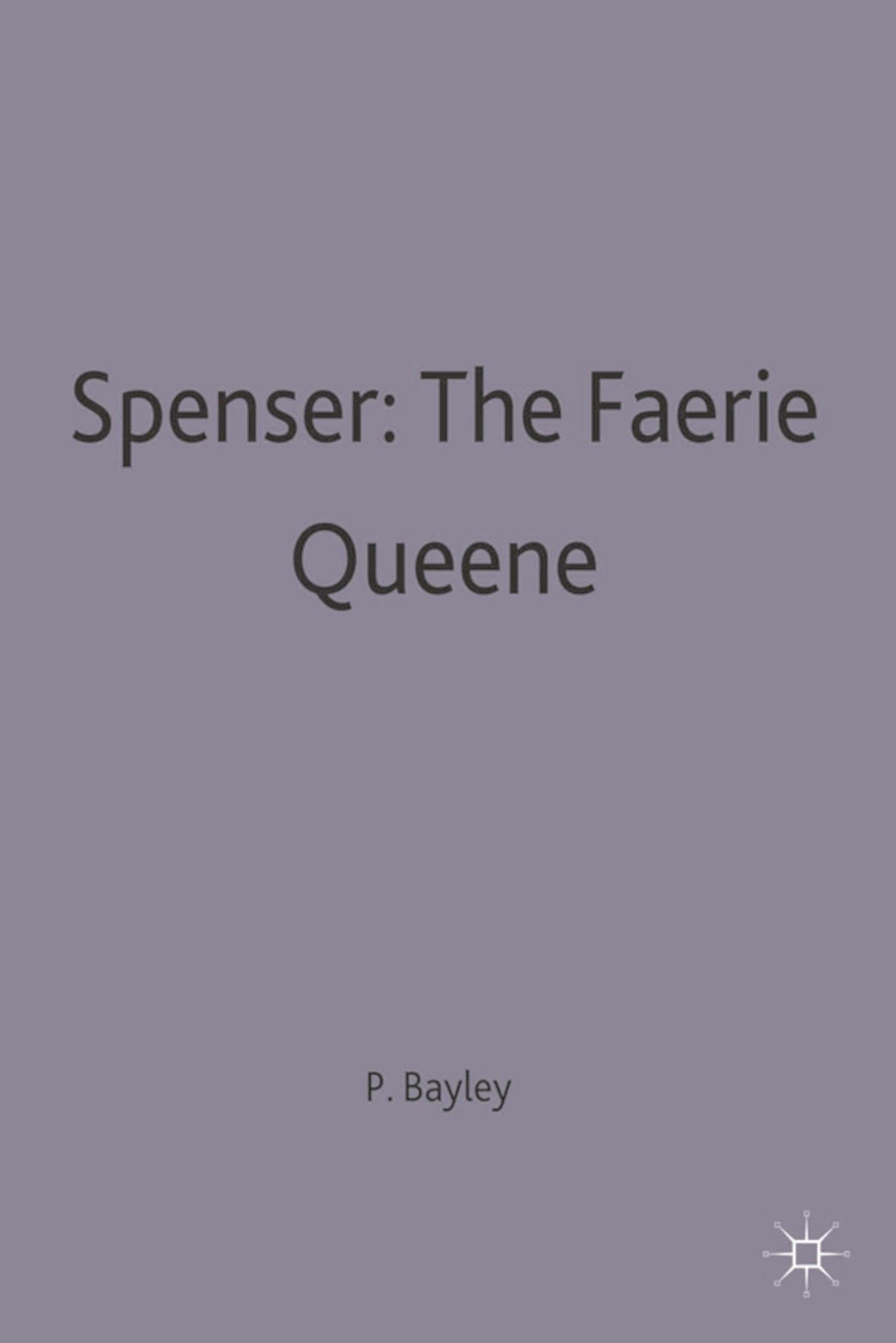 Spenser: The Faerie Queene