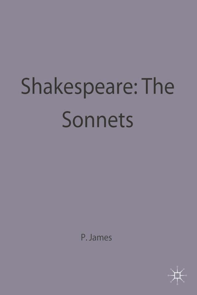 Shakespeare: The Sonnets by Peter James