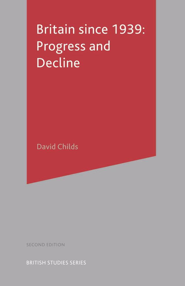 Britain since 1939 by David Childs