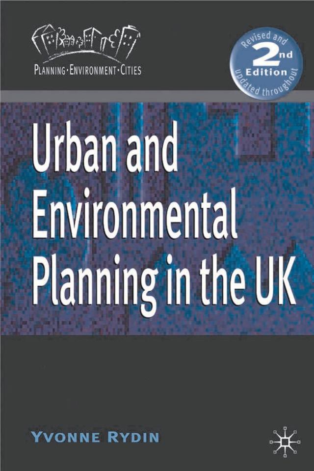 Urban and Environmental Planning in the UK by Yvonne Rydin