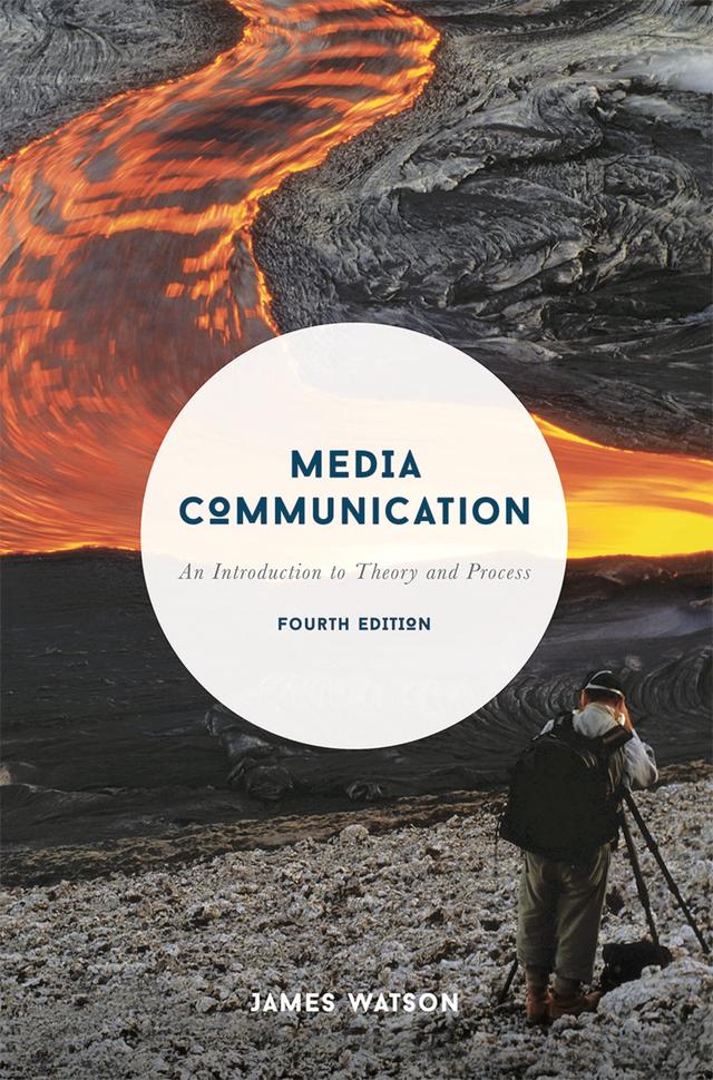 Media Communication by James Watson