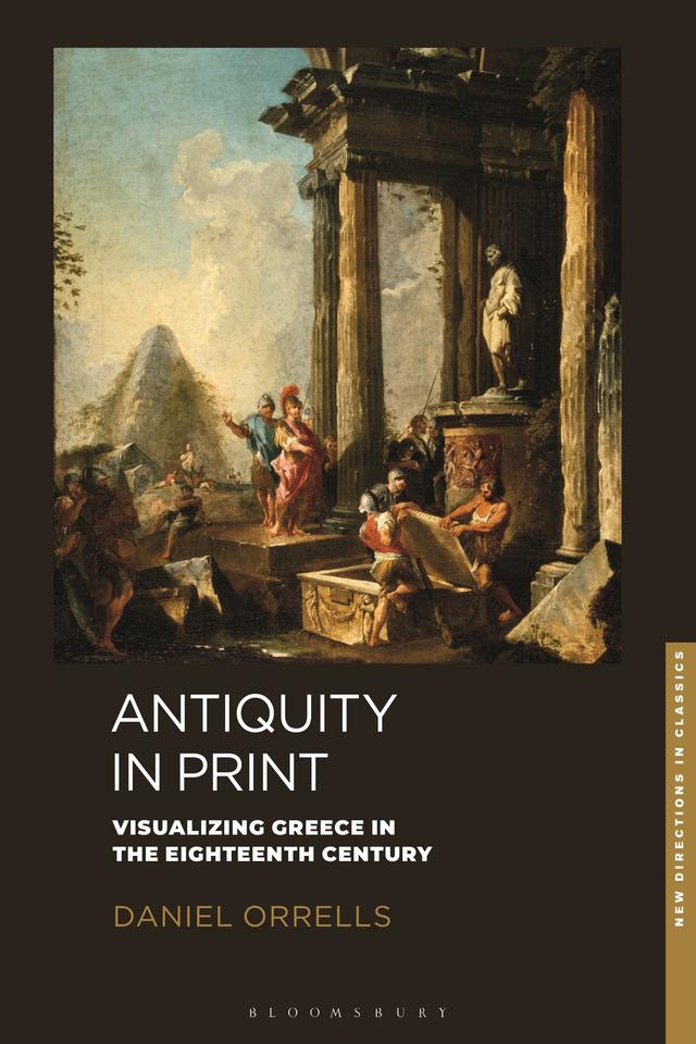 Antiquity in Print by Daniel Orrells