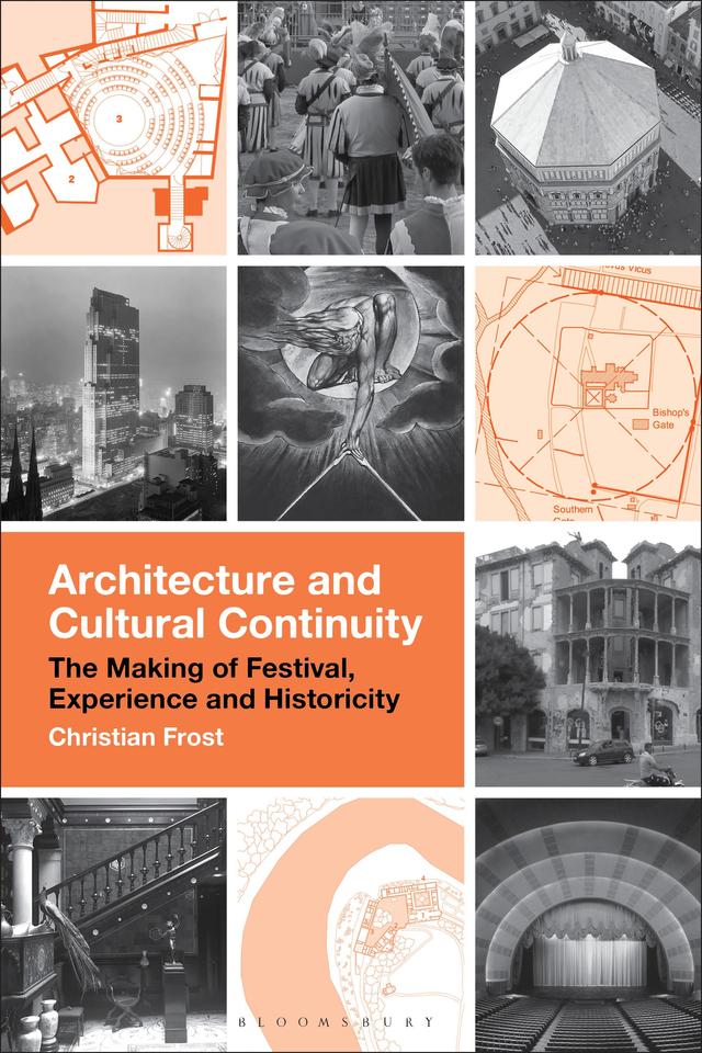 Architecture and Cultural Continuity by Christian Frost