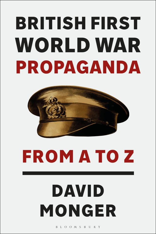 British First World War Propaganda by 