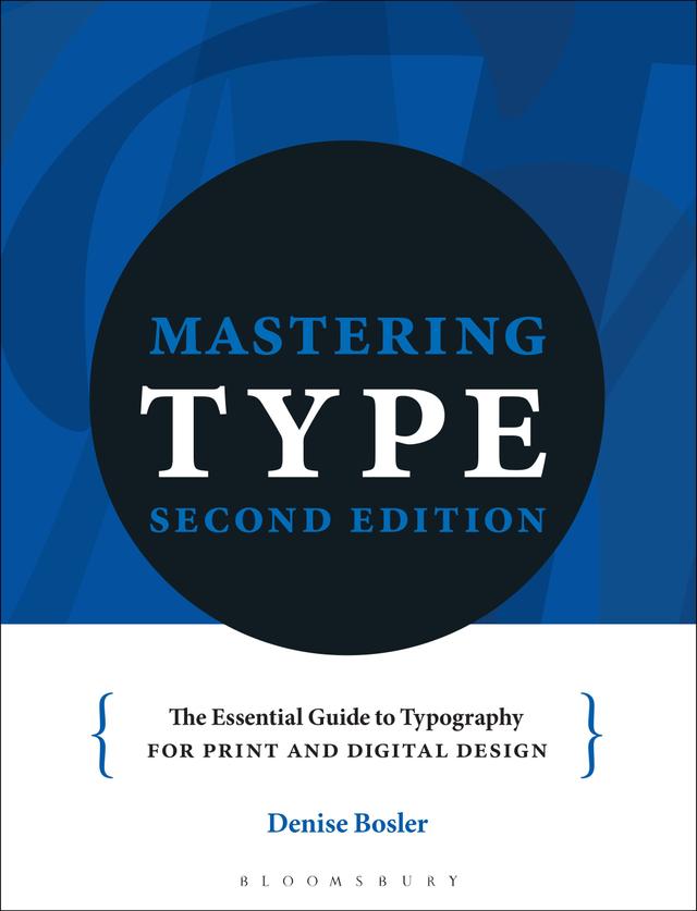 Mastering Type by Denise Bosler