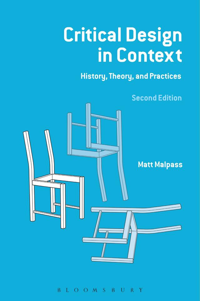 Critical Design in Context by Matt Malpass