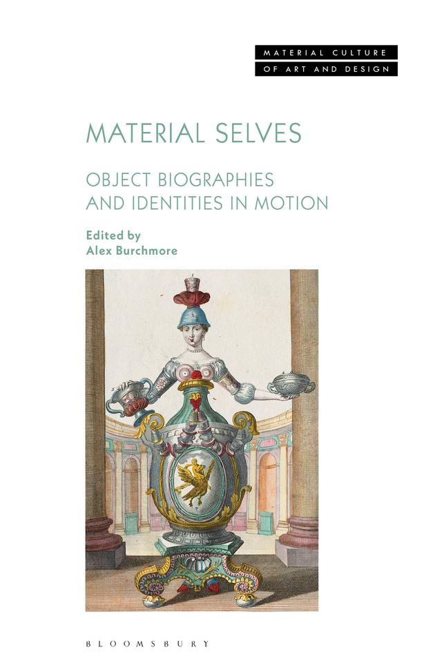 Material Selves by Alex Burchmore