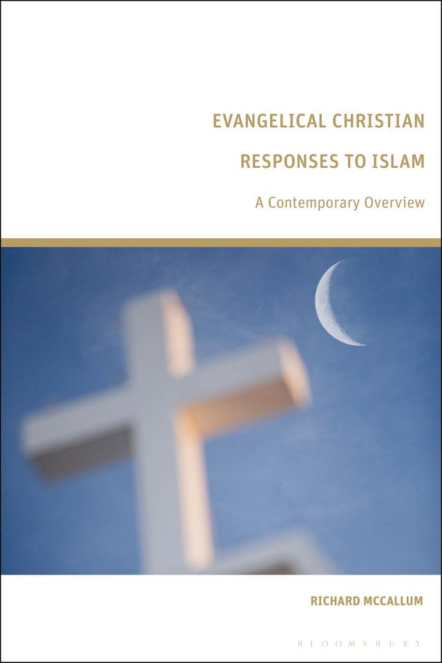 Evangelical Christian Responses to Islam by 