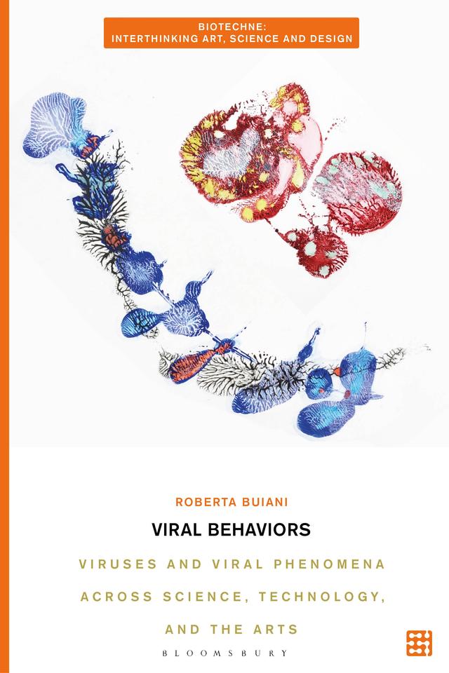 Viral Behaviors by Roberta Buiani