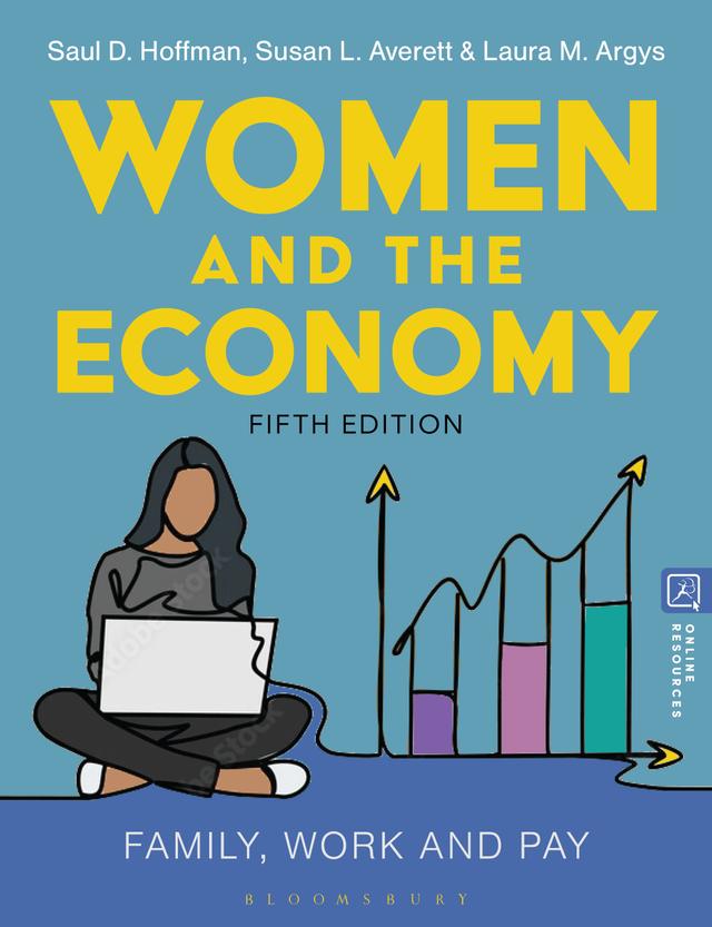 Women and the Economy by Laura Argys, Saul D. Hoffman, Susan L. Averett