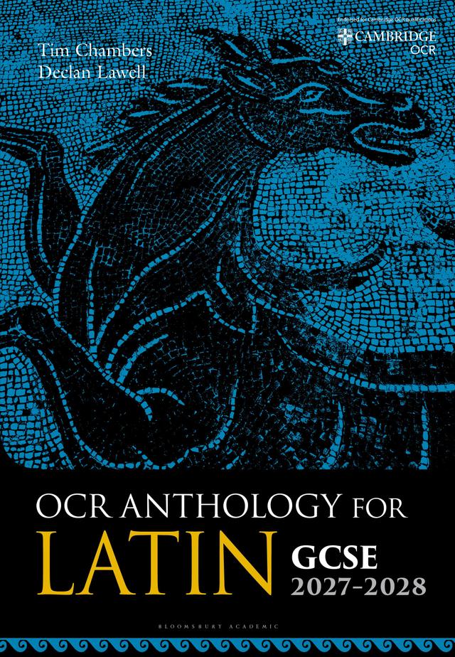 OCR Anthology for Latin GCSE 2027-2028 by Declan Lawell, Tim Chambers