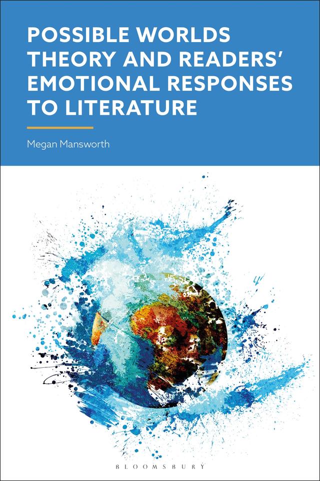 Possible Worlds Theory and  Readers' Emotional Responses to Literature by 