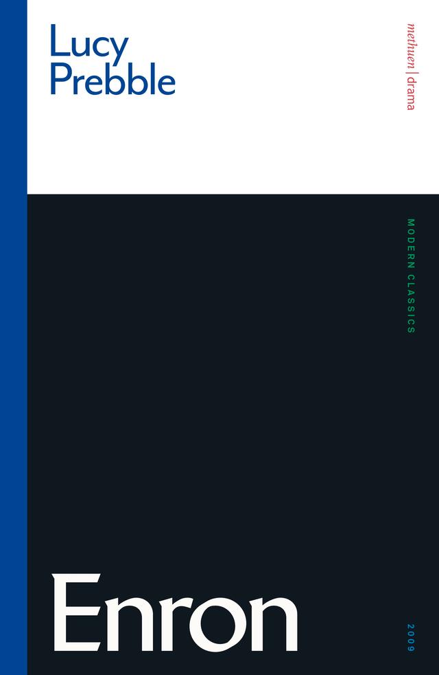 Enron by Luckstar Enterprises, Lucy Prebble