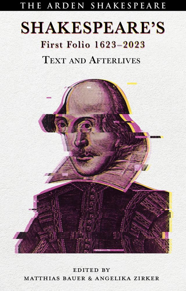 Shakespeare’s First Folio 1623-2023 by Angelika Zirker, Matthias Bauer