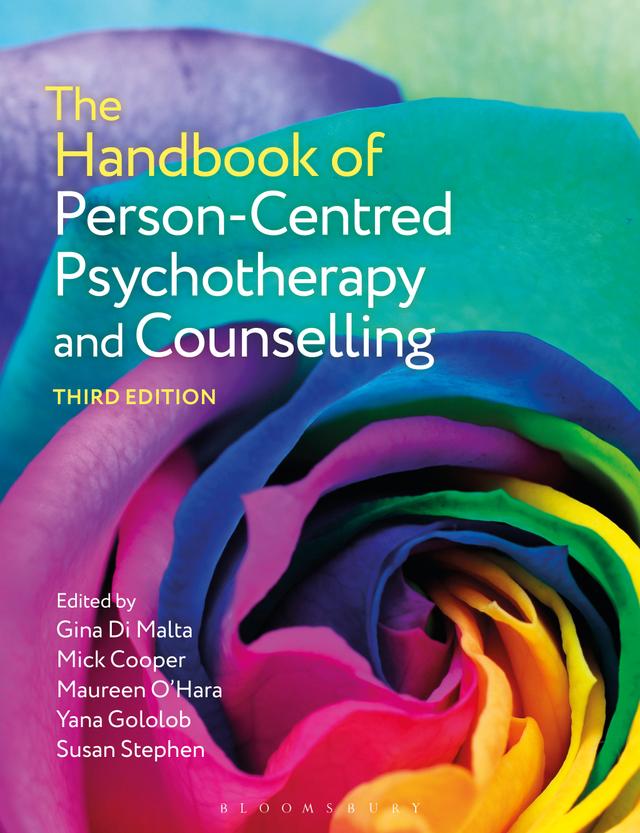 The Handbook of Person-Centred Psychotherapy and Counselling by Gina Di Malta, Maureen O'Hara, Mick Cooper, Susan Stephen, Yana Gololob