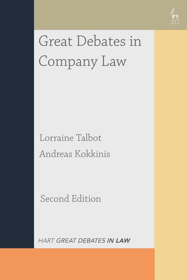 Great Debates in Company Law by Andreas Kokkinis, Lorraine Talbot