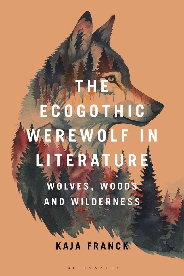 The Ecogothic Werewolf in Literature by 