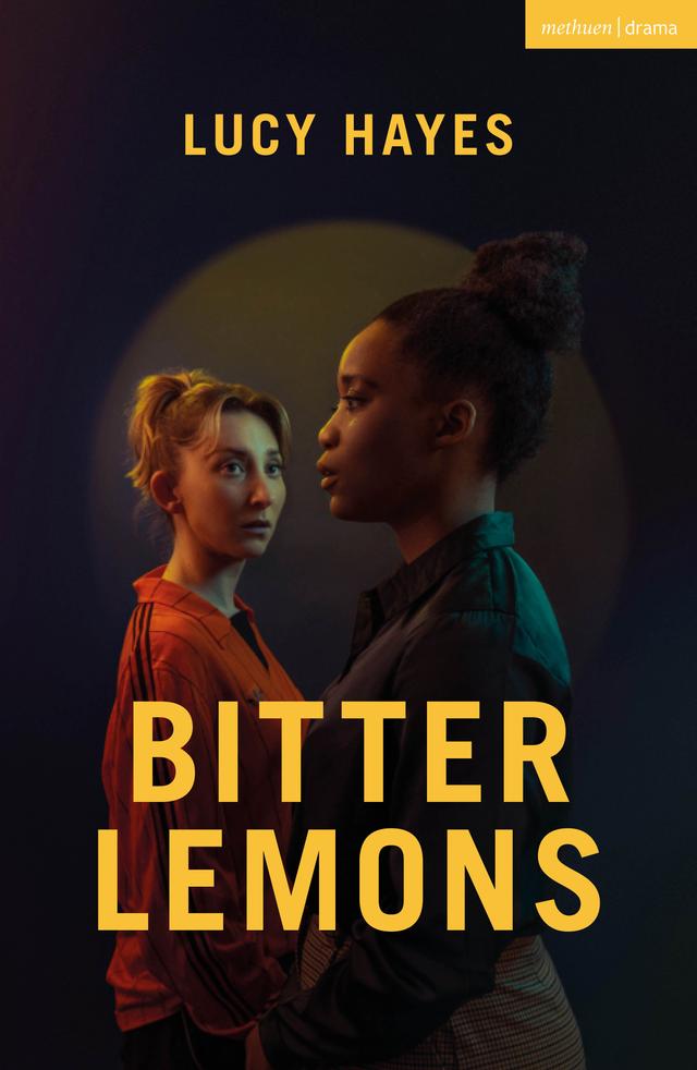 Bitter Lemons by Lucy Hayes