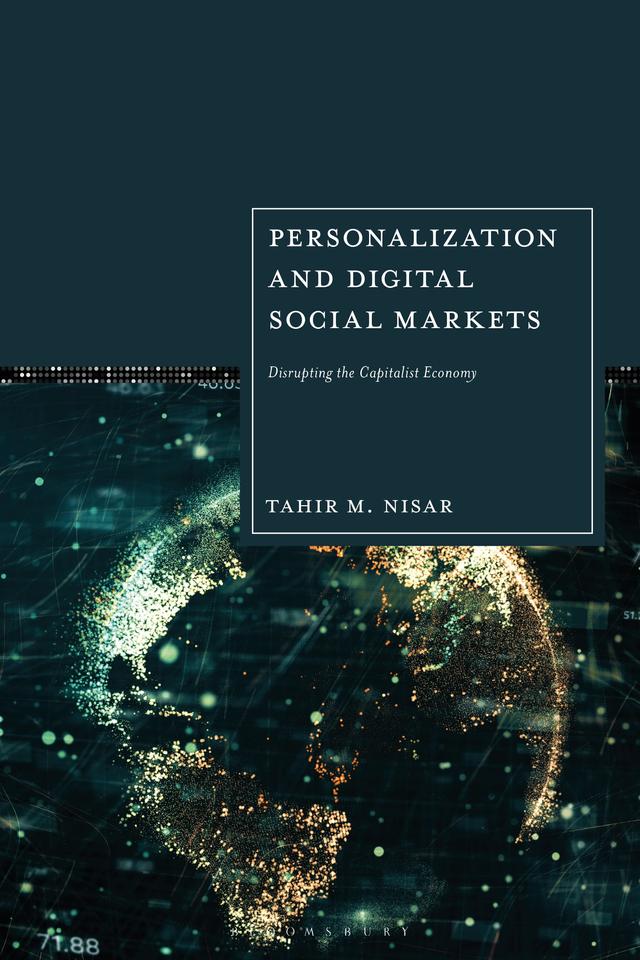Personalization and Digital Social Markets by Tahir M. Nisar